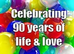 balloon backgrond with message about celebrating 90 years