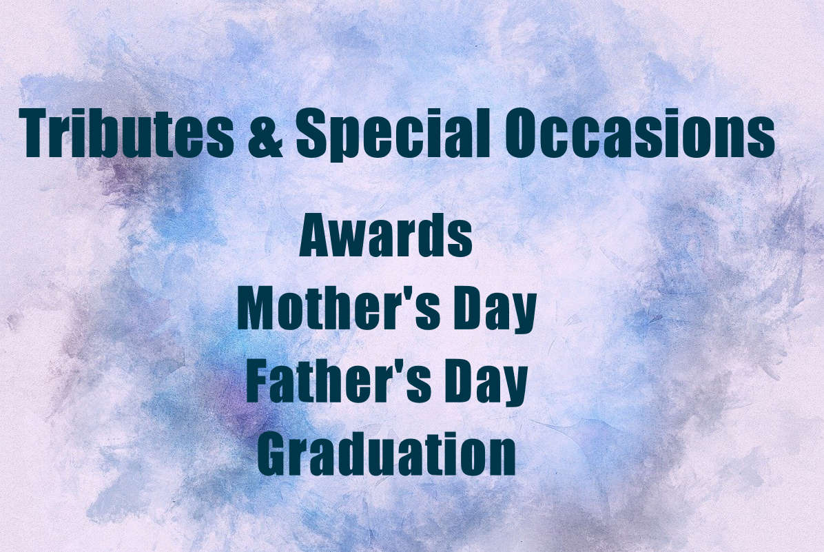 Tributes and special occasions