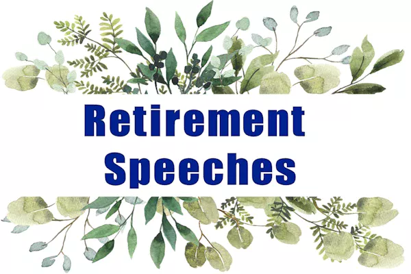 Banner saying Retirement Speeches